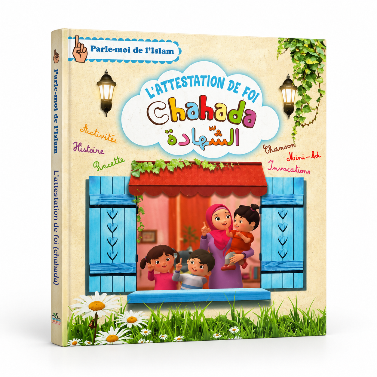 L'Attestation de foi - Tome 1