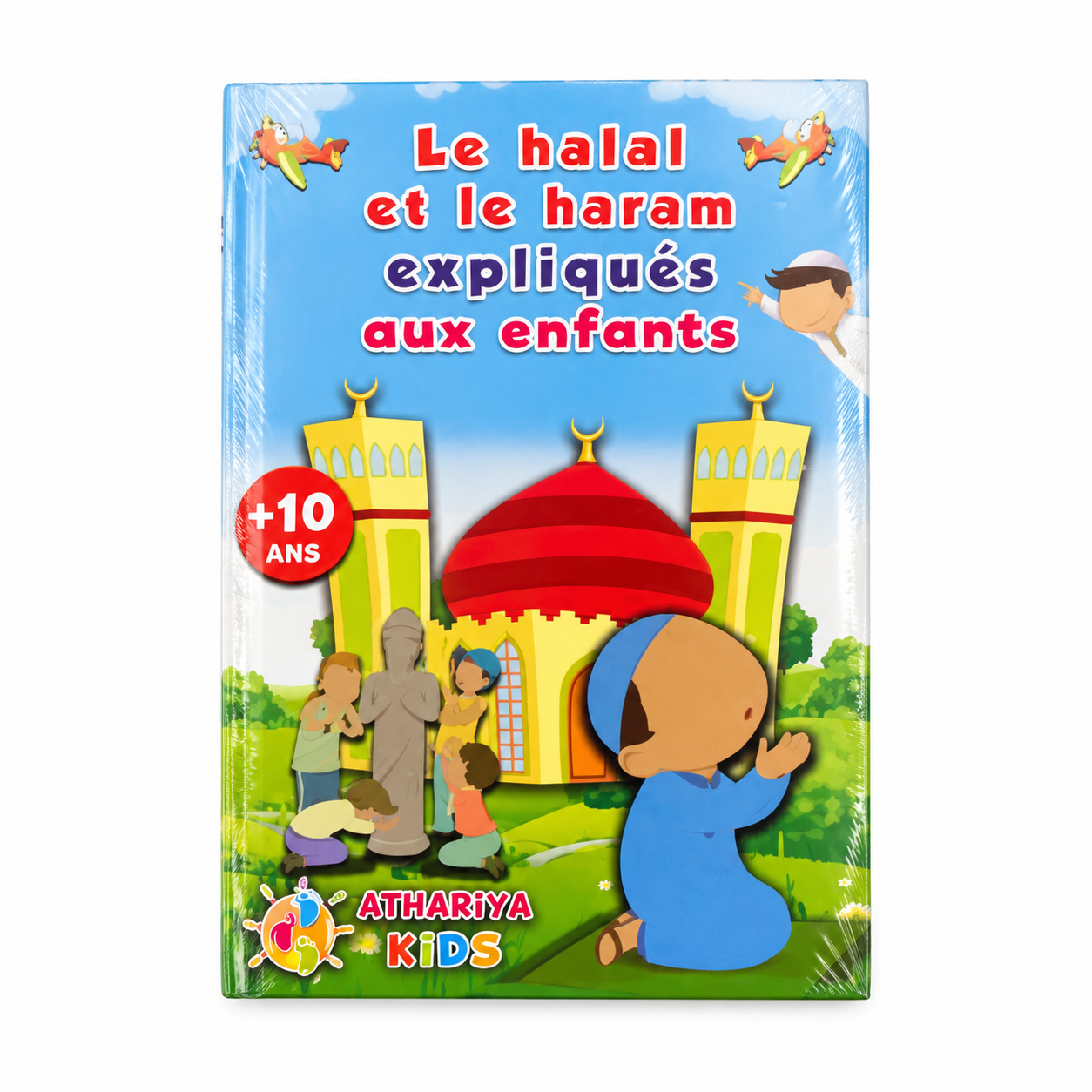 Le halal et le haram expliqués aux enfants - 10 ans