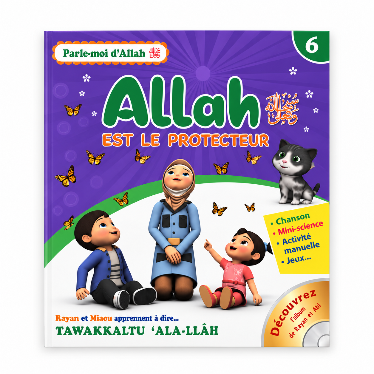 Allah est le protecteur - Tome 6 