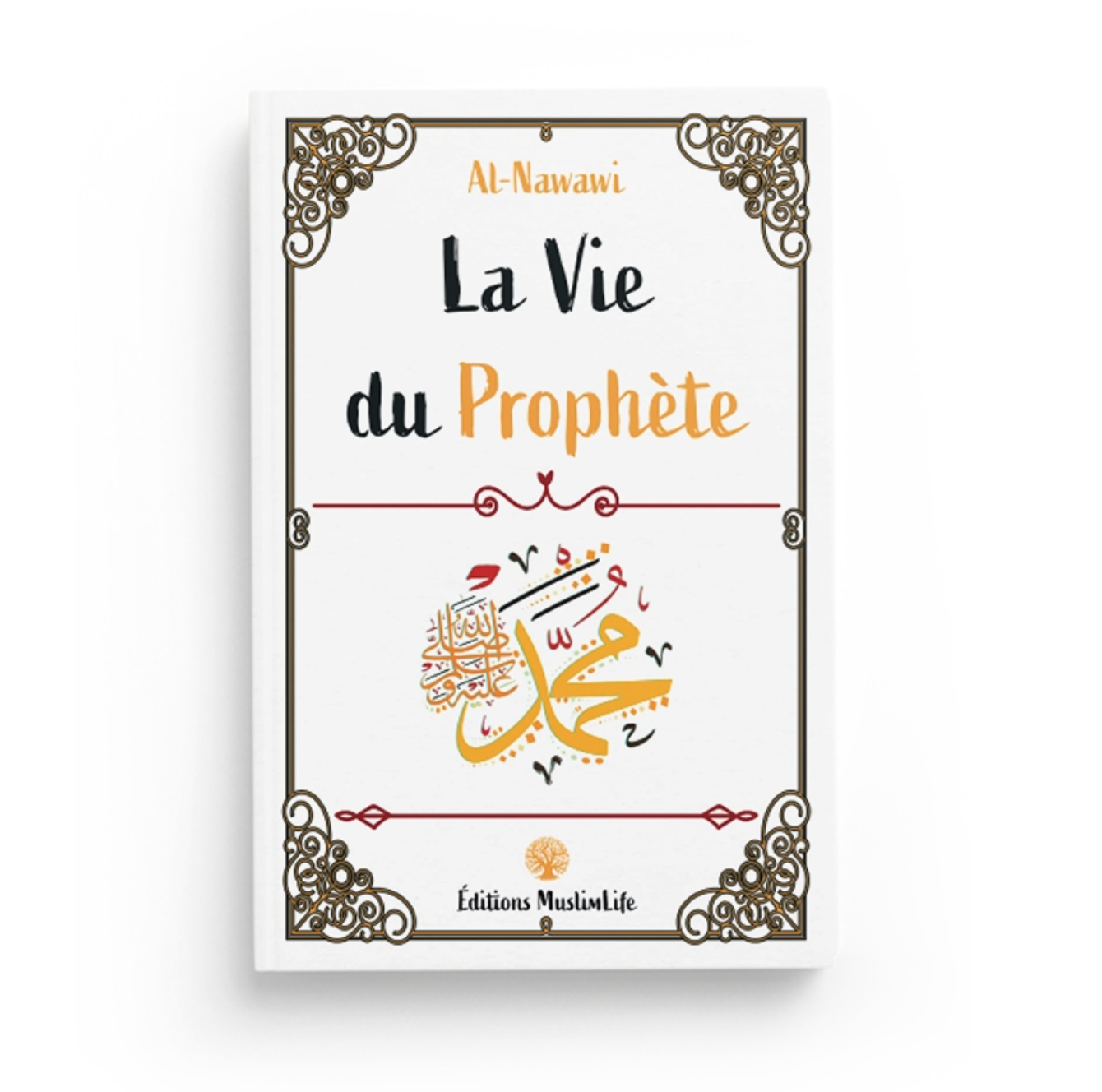 La vie du prophète