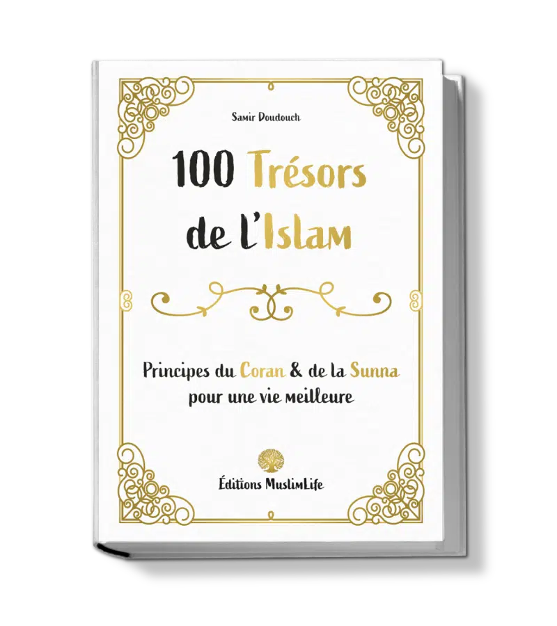 Les 100 trésors de l'Islam