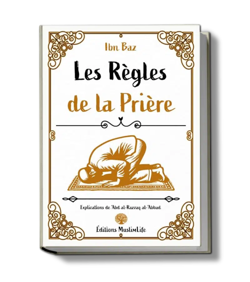 Les règles de la prière