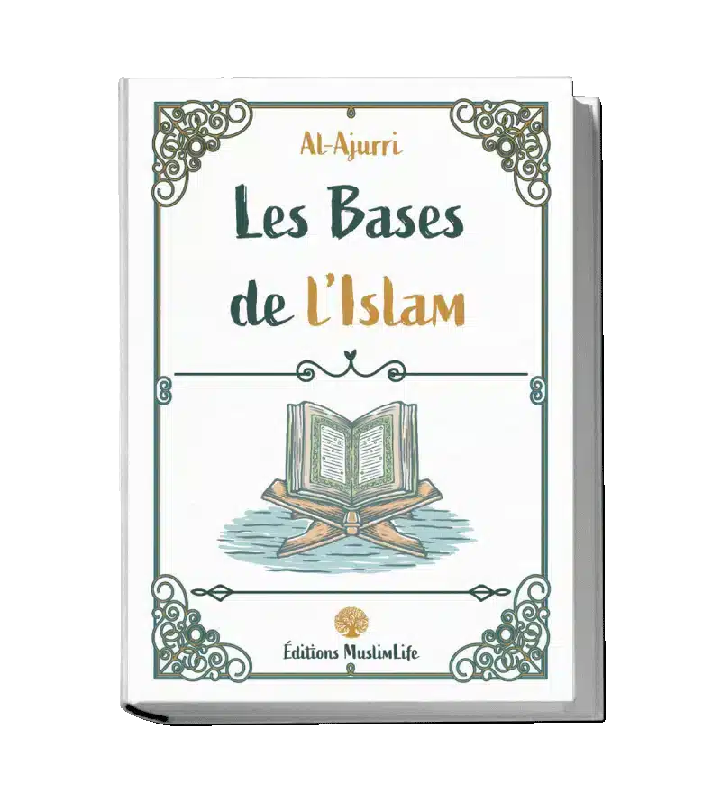 Les bases de l’Islam