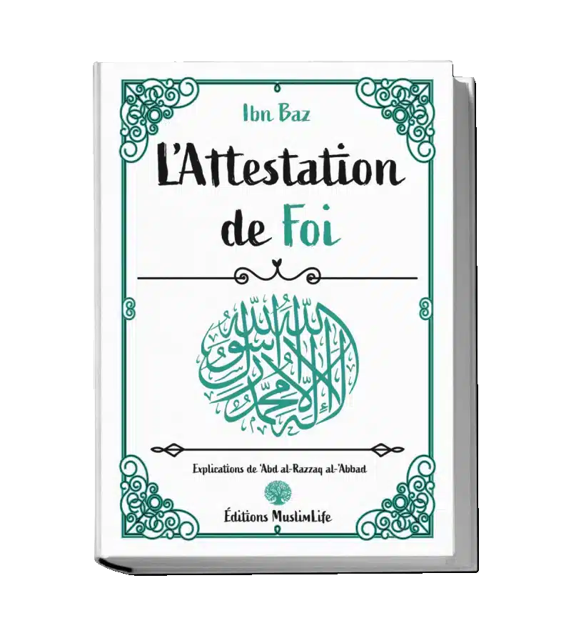 L’Attestation de Foi