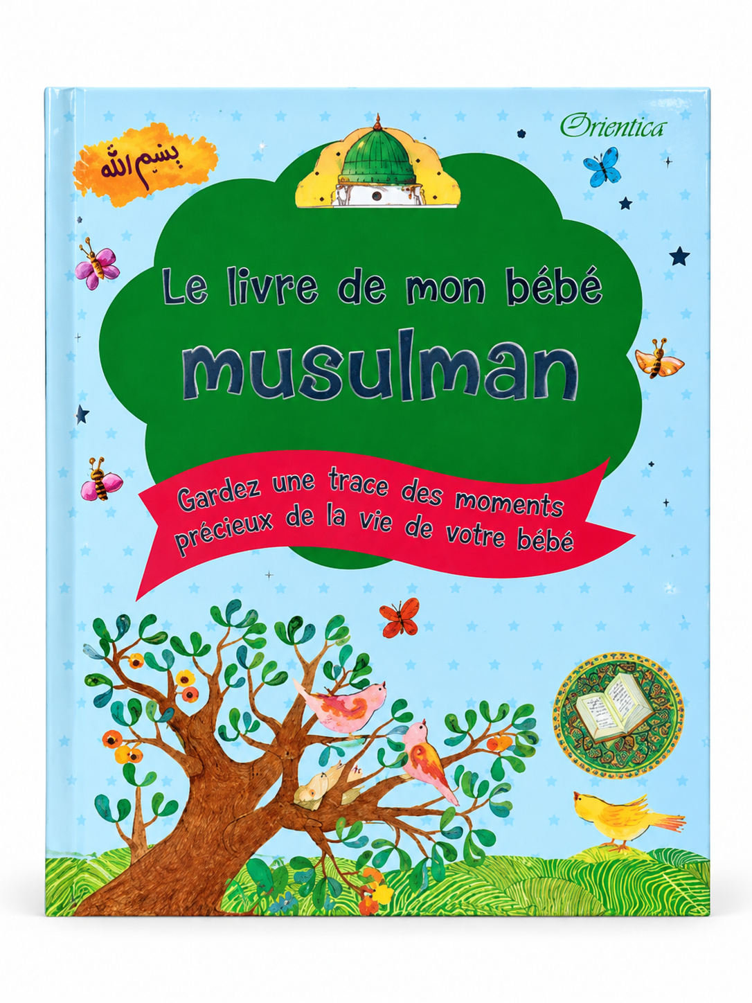 Le livre de mon bébé musulman - Bleu