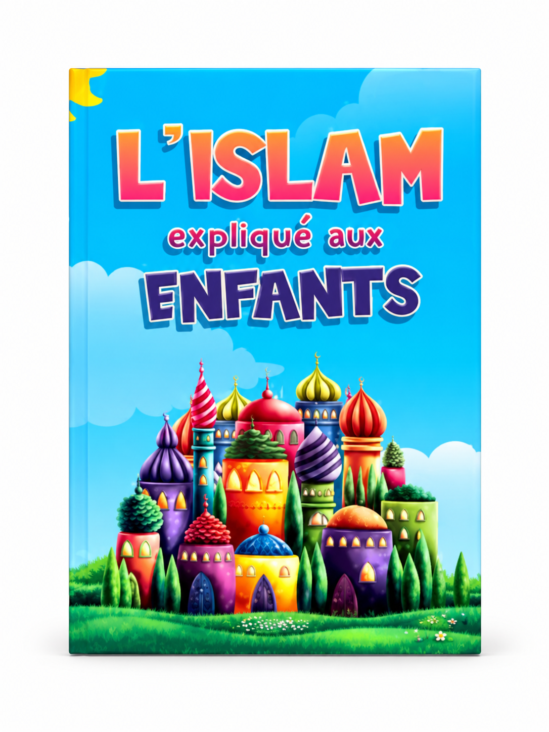 L'Islam expliqué aux enfants