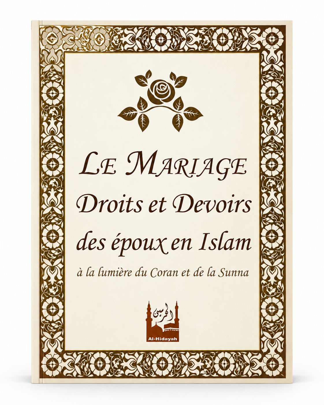 Le mariage - Droits et devoirs des époux en Islam