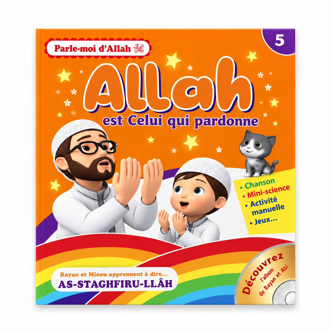 Allah est celui qui pardonne - Tome 5