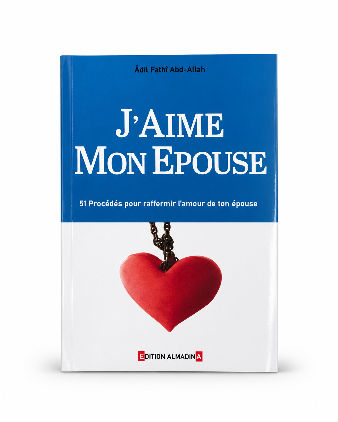 J'aime mon épouse